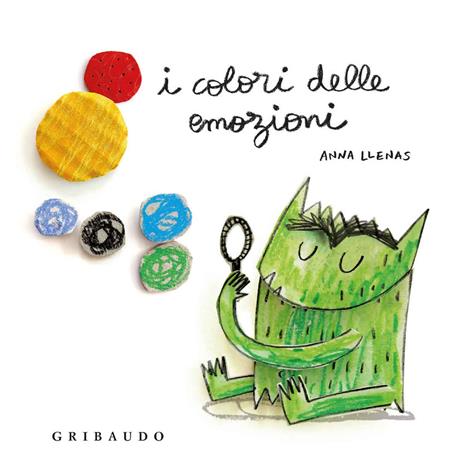 I colori delle emozioni. Ediz. a colori - Anna Llenas - copertina