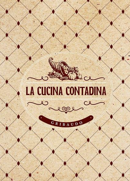 La cucina contadina - V.V.A.A. - ebook