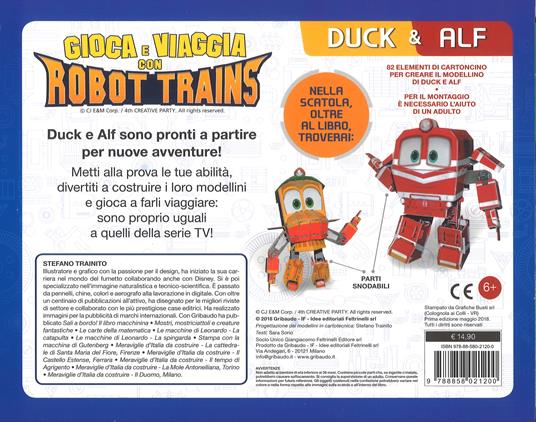 Duck & Alf. Gioca e viaggia con Robot Trains. Ediz. a colori. Con gadget - Sara Sorio - 2