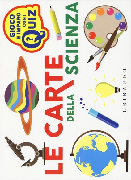 Le carte della scienza. Ediz. a colori - Riccardo Cravero - copertina