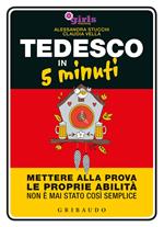 Tedesco in 5 minuti. Mettere alla prova le proprie abilità non è mai stato così semplice