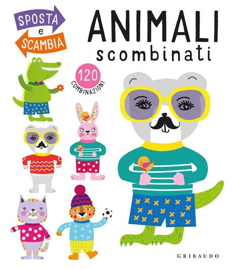 Animali scombinati. Ediz. a colori - copertina