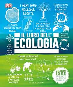 Libro Il libro dell'ecologia. Grandi idee spiegate in modo semplice 