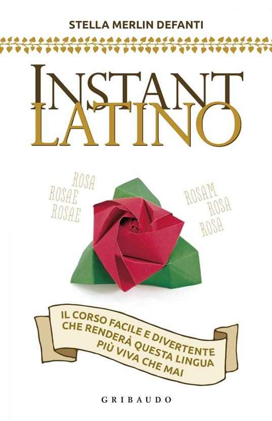 Instant latino - Stella Merlin Defanti - ebook