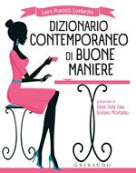 Dizionario contemporaneo di buone maniere