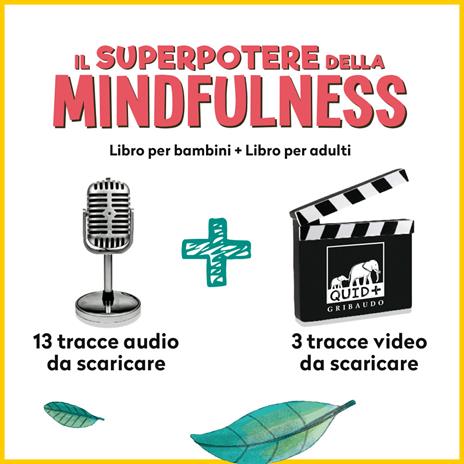 Il superpotere della mindfulness. Ediz. a colori. Con File audio per il download - 4