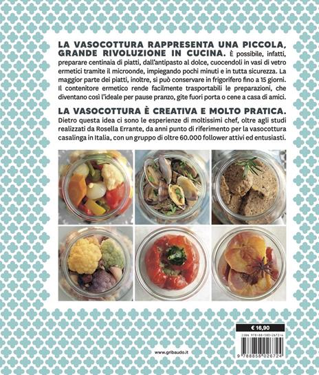 Vasocottura facile. Cucina in pochi minuti al microonde e conserva i piatti fino a 15 giorni - Rosella Errante - 8