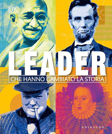 Leader che hanno cambiato la storia - copertina