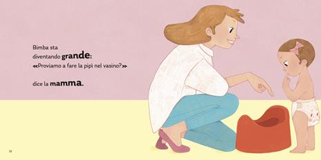 Bimba saluta il pannolino. Passare al vasino in modo semplice e naturale. Ediz. a colori - 4