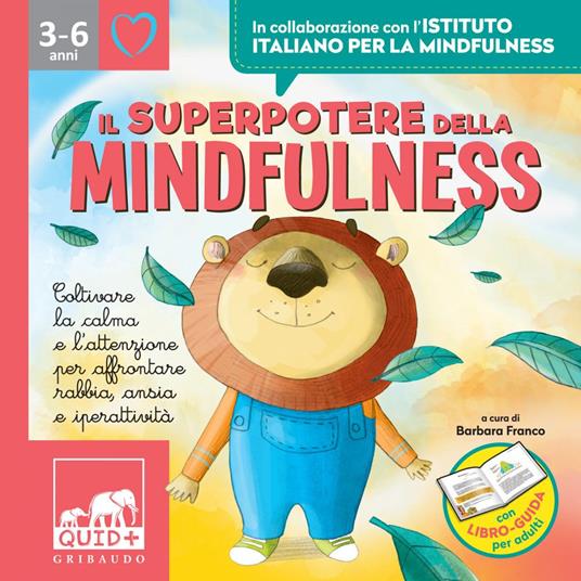 Il superpotere della mindfulness. Con 13 File audio per il download. Con 3 Video - Barbara Franco - ebook