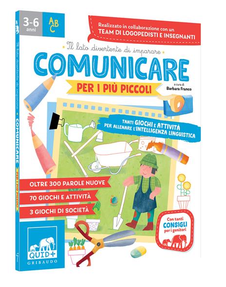Comunicare per i più piccoli. Tanti giochi e attività per allenare l'intelligenza linguistica - 2