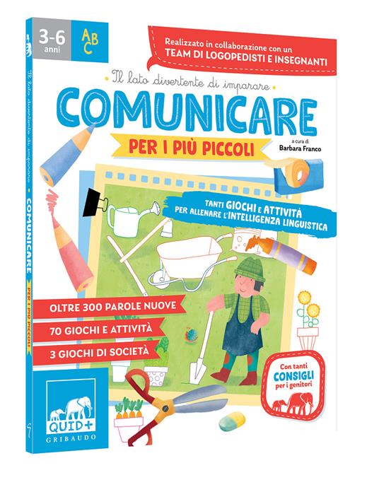 Comunicare per i più piccoli. Tanti giochi e attività per allenare l'intelligenza linguistica - 2