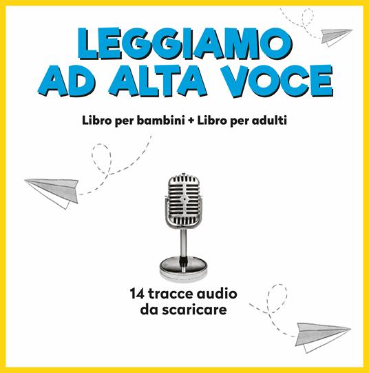 Leggiamo ad alta voce. 12 storie per scoprire il potere della voce e trasmettere le emozioni. Ediz. a colori - Barbara Franco,Andrea Bordin - 4