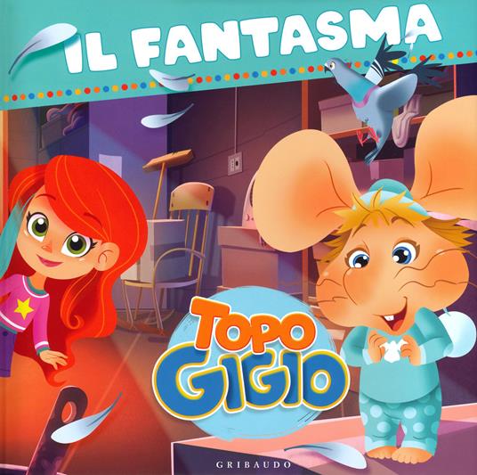 Il fantasma. Topo Gigio - copertina