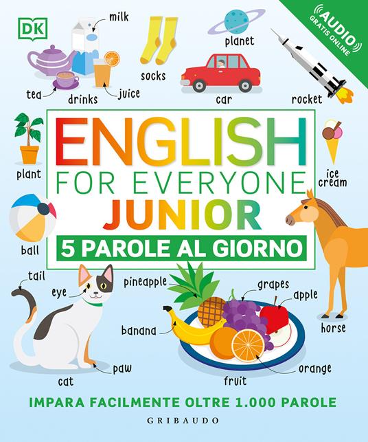 English for everyone junior. 5 parole al giorno. Con File audio per il download - copertina