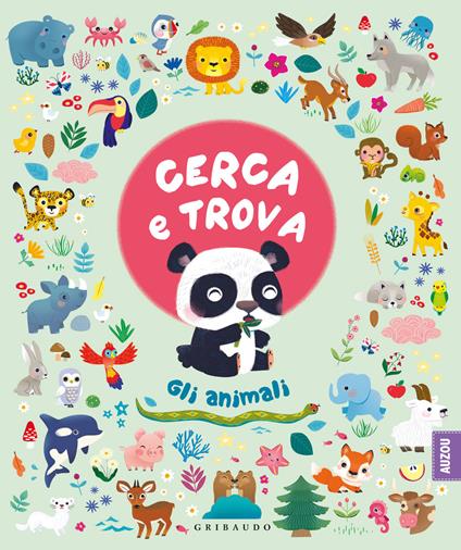 Cerca e trova gli animali. Ediz. a colori - copertina
