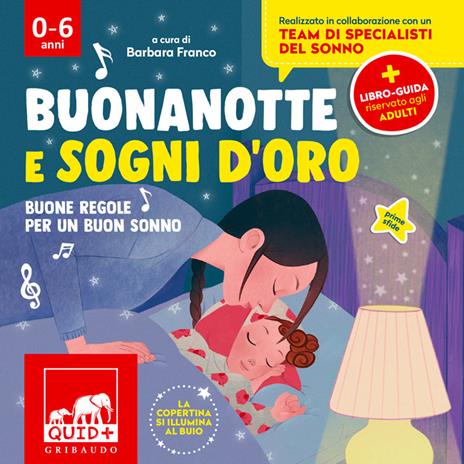 Buonanotte e sogni d'oro. Buone regole per un buon sonno - Barbara Franco - 4