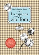 La capanna dello zio Tom. Ediz. integrale