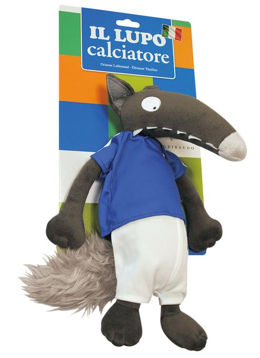 Il lupo calciatore. Amico lupo. Ediz. a colori. Con peluche - Orianne Lallemand - copertina