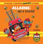 Allarme: api a scuola! Fox baffi d'acciaio