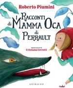 I racconti di mamma Oca di Perrault