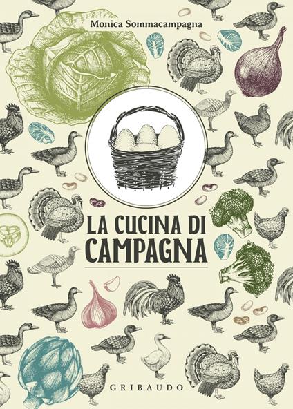 La cucina di campagna - Monica Sommacampagna - ebook