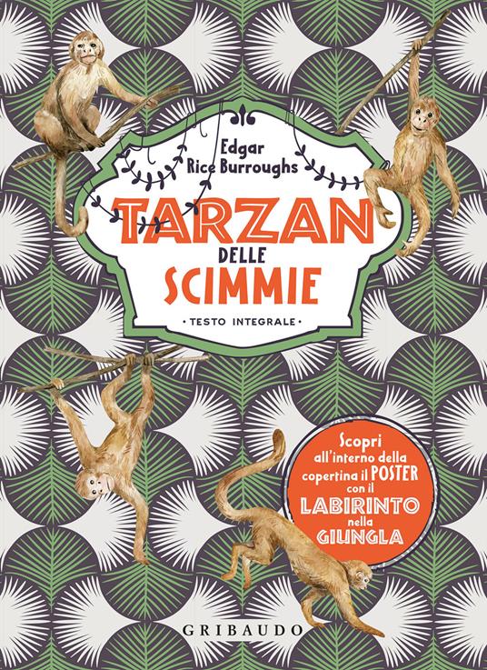 Tarzan delle scimmie. Ediz. integrale - Edgar Rice Burroughs - copertina