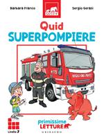 Quid superpompiere. Primissime letture. Livello 7