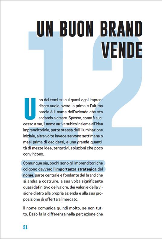 La tua idea non vale nulla. Tutti gli errori da fare per creare un’impresa da zero e trasformarla in un business vincente - Michele Polico - 2