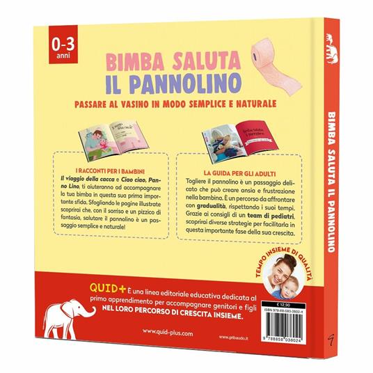 Bimba saluta il pannolino. Passare al vasino in modo semplice e naturale. Ediz. a colori - 2