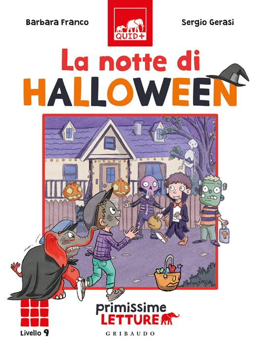 La notte di Halloween. Primissime letture. Livello 9. Ediz. illustrata - Barbara Franco - copertina