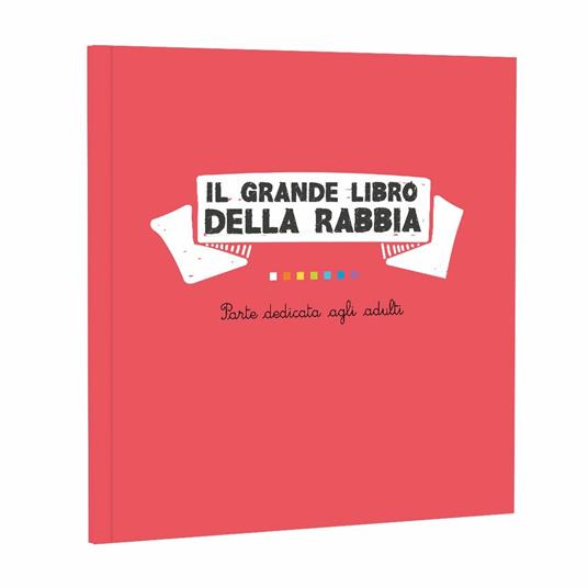 Il grande libro della rabbia. 14 storie per conoscerla, accettarla e imparare a gestirla. Ediz. illustrata - Barbara Franco,Chiara Bosia - 3