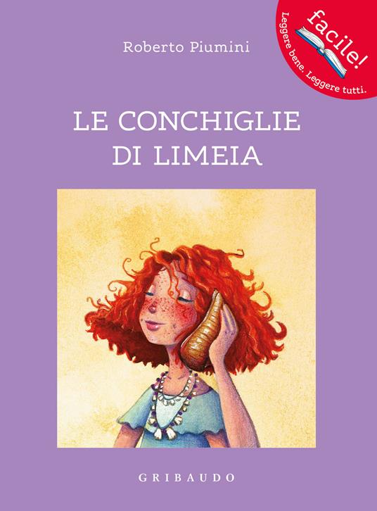 Le conchiglie di Limeia. Ediz. illustrata - Roberto Piumini - copertina