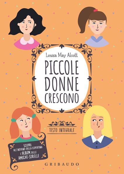 Piccole donne crescono. Ediz. integrale. Con poster - Louisa May Alcott - copertina