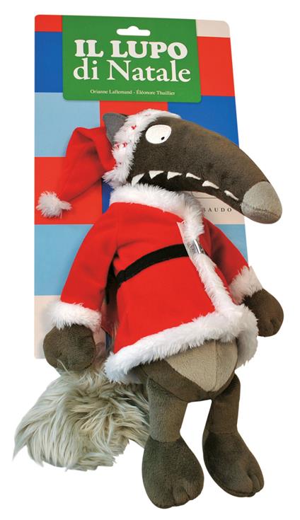 Il lupo di Natale. Amico lupo. Ediz. a colori. Con peluche piccolo - Orianne Lallemand - copertina