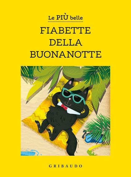 Le più belle fiabette della buonanotte. Ediz. a colori - copertina