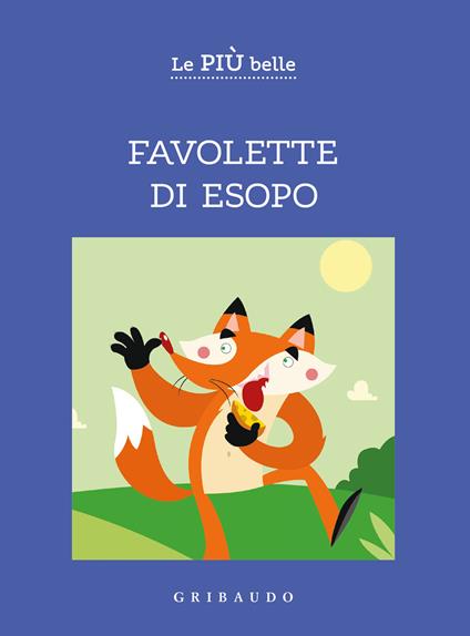 Le più belle favolette di Esopo. Ediz. a colori - copertina