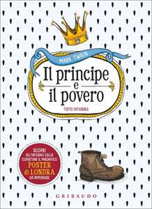 Il principe e il povero. Ediz. integrale. Con Poster