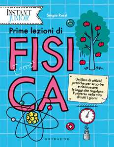 Libro Prime lezioni di fisica Sergio Rossi