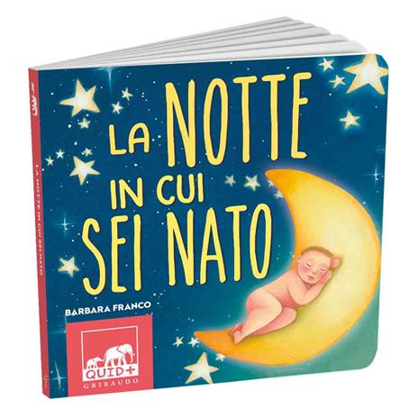 La notte in cui sei nato. Ediz. a colori - Barbara Franco - 2