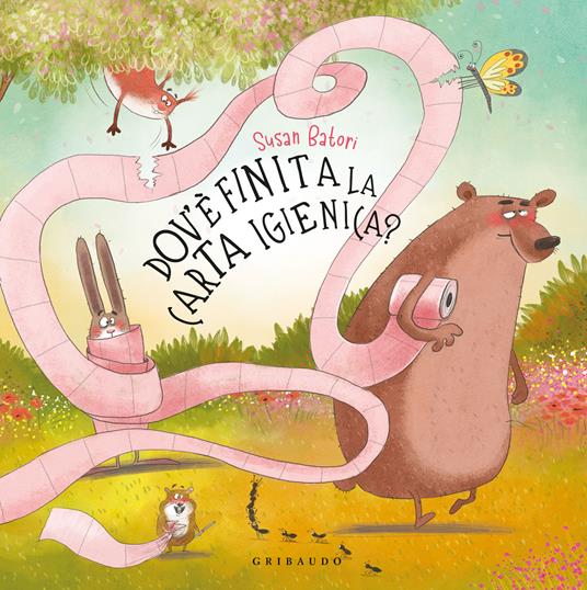 Dov'è finita la carta igienica? Ediz. a colori - Susan Batori - copertina