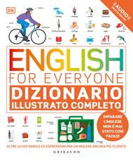 DK English for everyone. Dizionario illustrato completo. Con File audio online