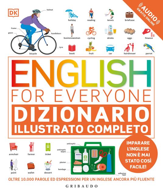 DK English for everyone. Dizionario illustrato completo. Con File audio online - copertina