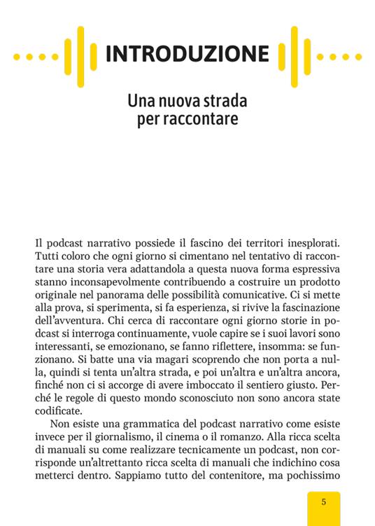 Podcast narrativo. Come si racconta una storia nell'epoca dell'ascolto digitale - Antonio Iovane - 2