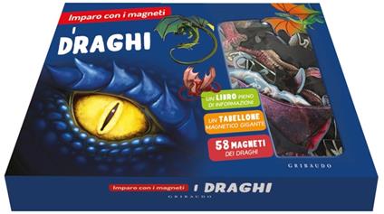 I draghi. Imparo con i magneti. Ediz. a colori. Con 58 magneti. Con tabellone magnetico - copertina