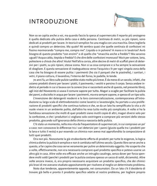 La scienza delle pulizie. La chimica del detersivo e della