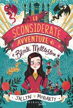 Le sconsiderate avventure di Bronte Mettlestone