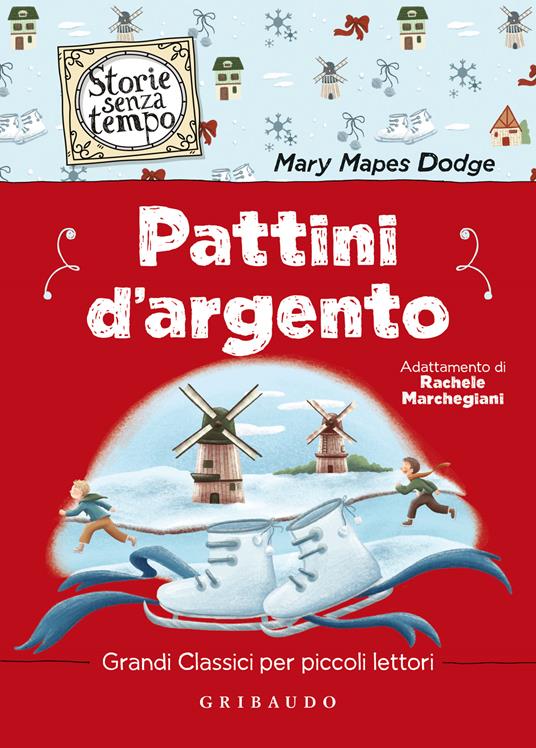 Pattini d'argento - Mary Mapes Dodge - copertina