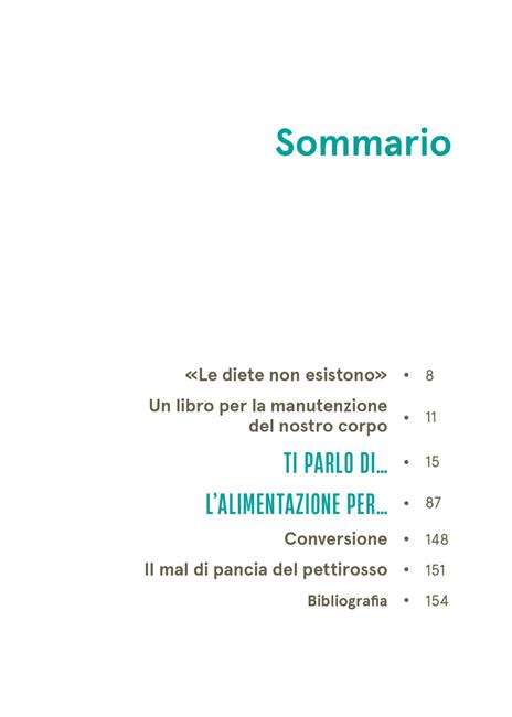 Le diete non esistono. Manuale per la manutenzione quotidiana del nostro corpo - Valerio Galasso - 2