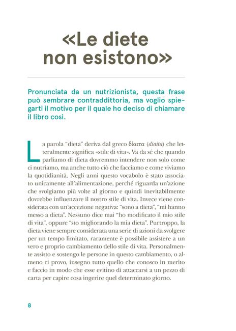 Le diete non esistono. Manuale per la manutenzione quotidiana del nostro corpo - Valerio Galasso - 4